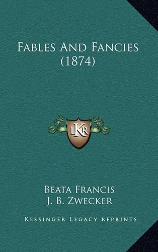 Fables and Fancies (1874)