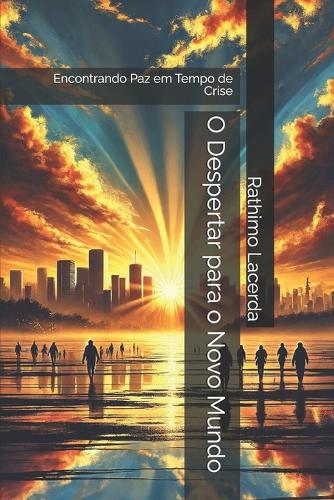 O Despertar para o Novo Mundo