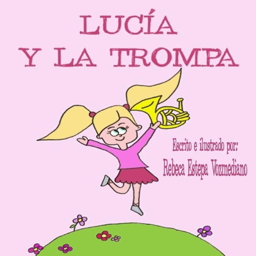 Lucía y la trompa