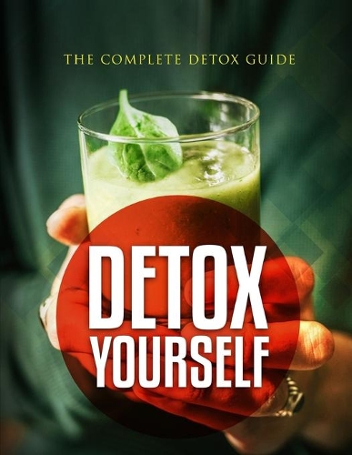 Detox Yourself - Training Guide