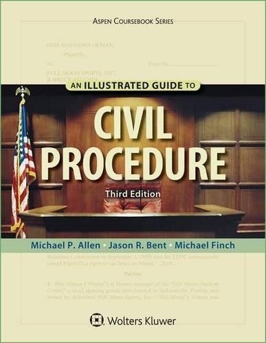 An Illustrated Guide to Civil Procedure
