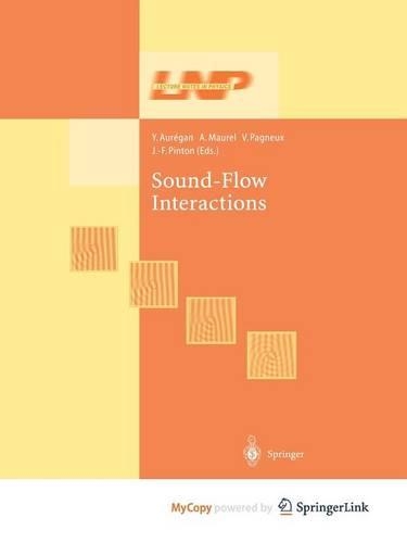 Sound-Flow Interactions