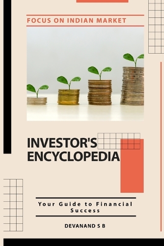 Investor's Encyclopedia: Your Guide to Financial Success