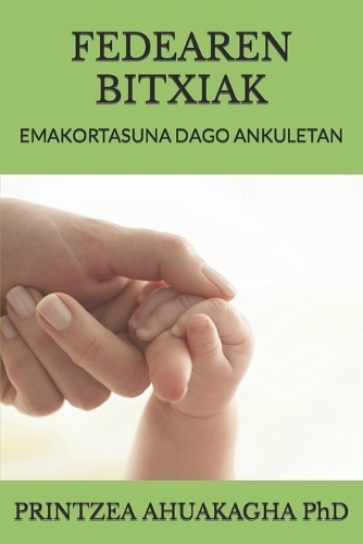 Fedearen Bitxiak: Emakortasuna Dago Ankuletan