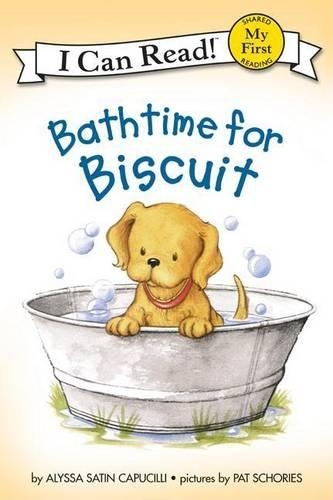 Bathtime for Biscuit: (My First I Can Read)