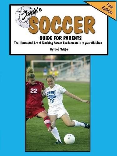 Teach'n Soccer Guide for Parents