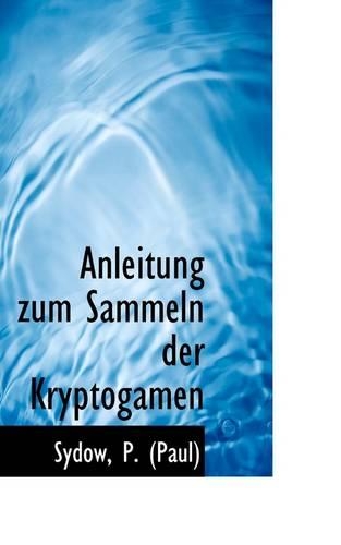 Anleitung Zum Sammeln Der Kryptogamen