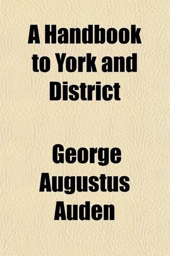 A Handbook to York and District