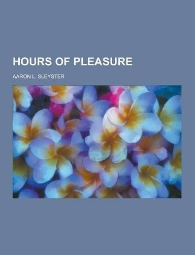 Hours of Pleasure