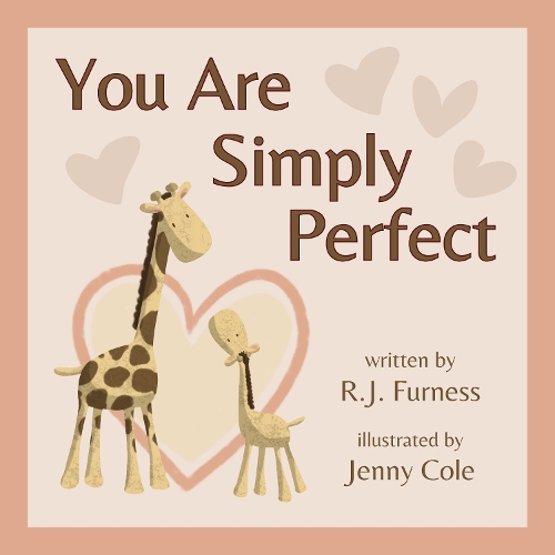 You Are Simply Perfect: (1 You Are...)