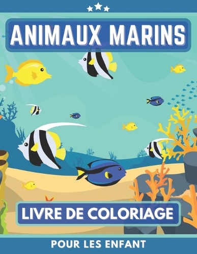 Animaux Marins Livre De Coloriage Pour Les Enfants