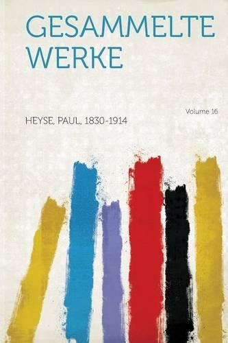 Gesammelte Werke: Volume 16