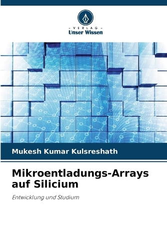 Mikroentladungs-Arrays auf Silicium