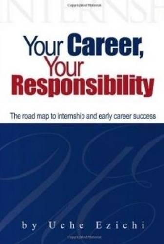 Your Career, Your Responsibility