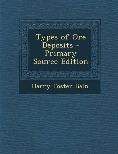 Types of Ore Deposits
