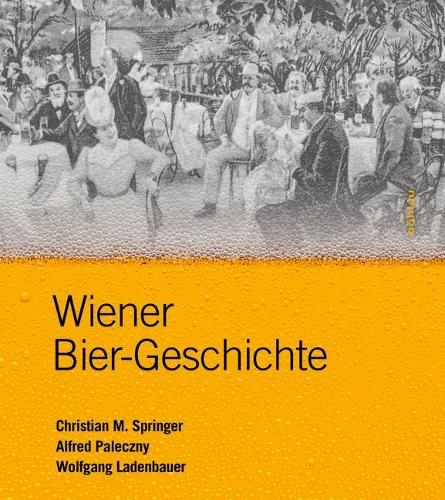 Wiener Bier-Geschichte