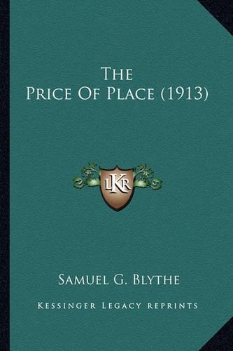 The Price Of Place (1913)