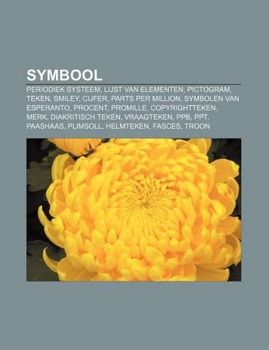 Symbool: Periodiek Systeem, Lijst Van Elementen, Pictogram, Teken, Smiley, Cijfer, Parts Per Million, Symbolen Van Esperanto, Procent, Promille
