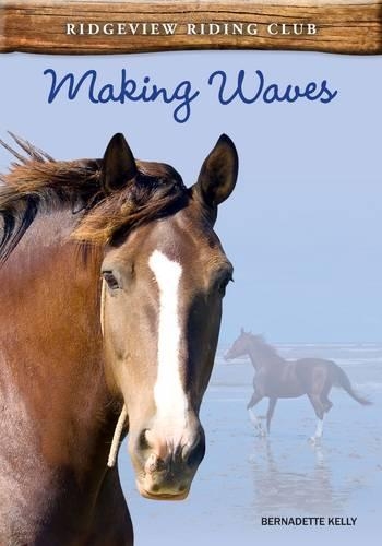Making Waves: (Ridgeview Riding Club)