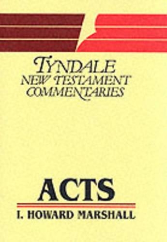 Acts of the Apostles: An Introduction and Commentary(5 Tyndale New Testament Commentaries)