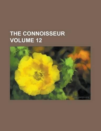 The Connoisseur Volume 12
