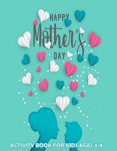 Mother's Day Activity Book For Kids