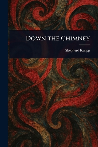 Down the Chimney