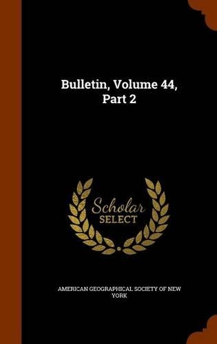 Bulletin, Volume 44, Part 2