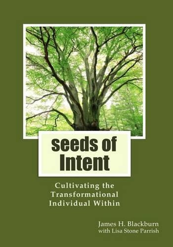 Seeds of Intent