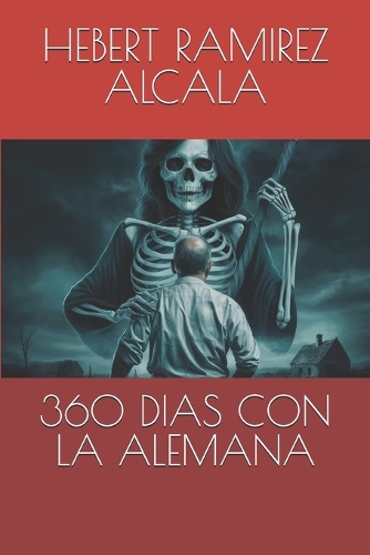 360 Dias Con La Alemana