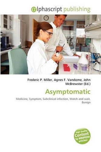 Asymptomatic