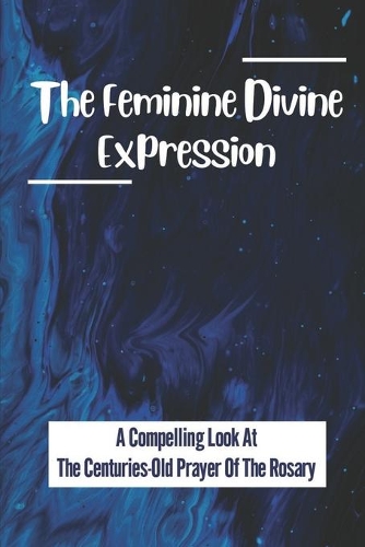 The Feminine Divine Expression