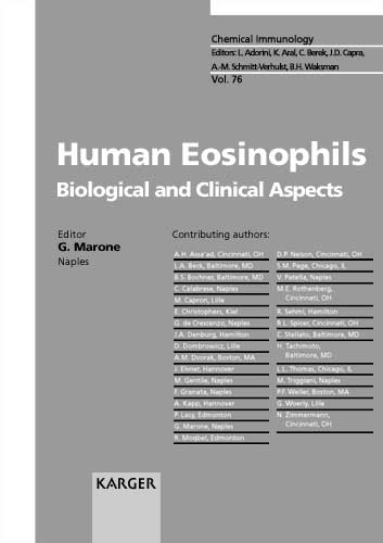 Human Eosinophils: Biological and Clinical Aspects(76 Chemical Immunology and Allergy)