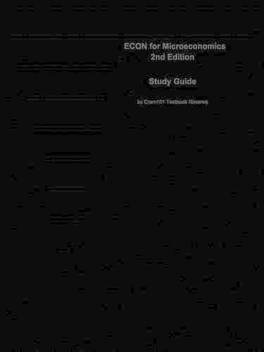 Econ for Microeconomics: Economics, Microeconomics