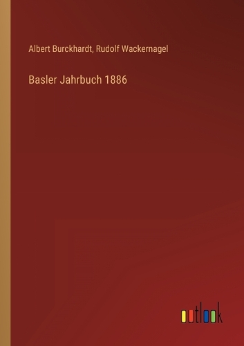 Basler Jahrbuch 1886