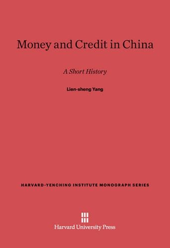 Money and Credit in China