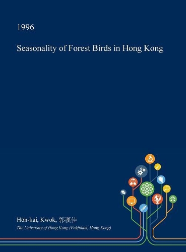 Seasonality of Forest Birds in Hong Kong