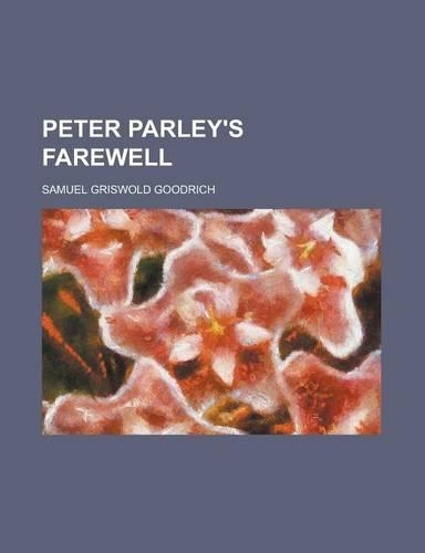Peter Parley's Farewell