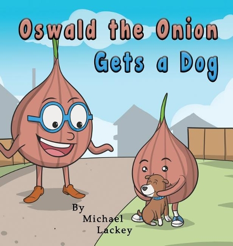 Oswald the Onion Gets a Dog