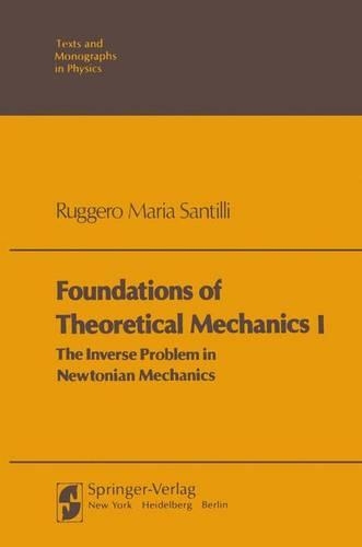 Foundations of Theoretical Mechanics I