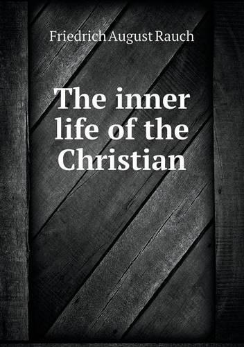 The inner life of the Christian