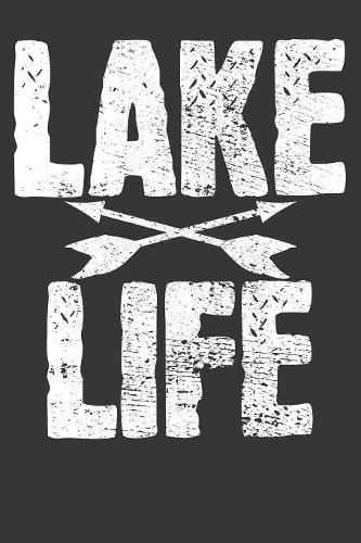 Notebook: Dot Grid Dotted 6x9 120 Pages Lake Boat Summer Camp Holidays Vacation