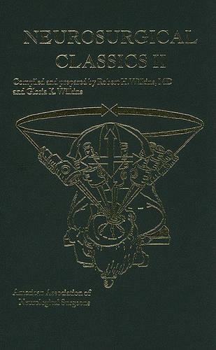 Neurosurgical Classics II