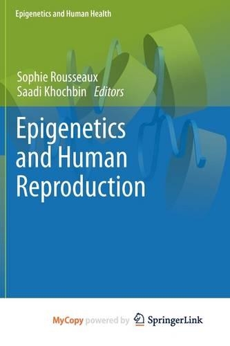 Epigenetics and Human Reproduction