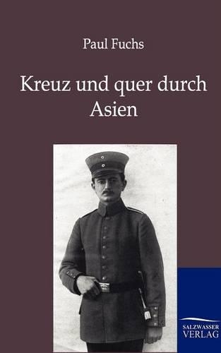 Kreuz und quer durch Asien