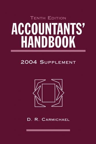Accountants' Handbook, 10th Edition 2004 Supplemen T