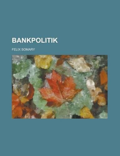 Bankpolitik