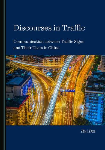 Discourses in Traffic