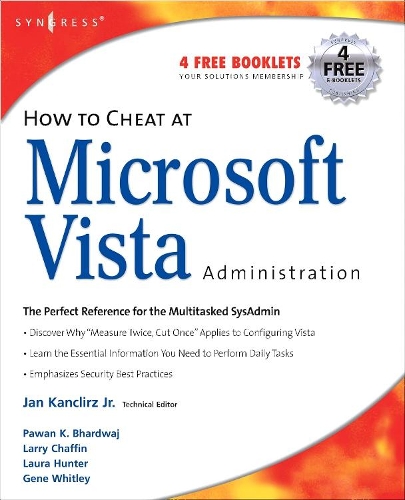 How to Cheat at Microsoft Vista Administration: (How to Cheat)