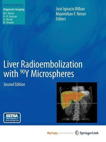 Liver Radioembolization with 90y Microspheres